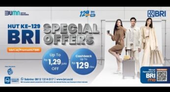 HUT BRI ke-129: Promo Spesial untuk Nasabah Setia di Seluruh Indonesia