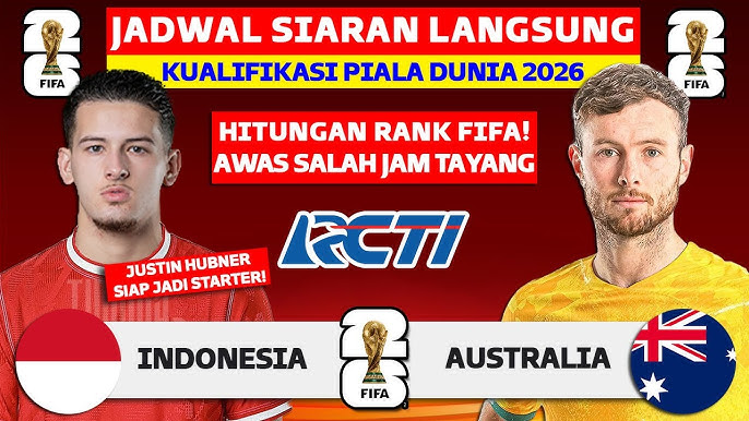 Jadwal Australia vs Indonesia: Live RCTI, Kualifikasi Piala Dunia 2026